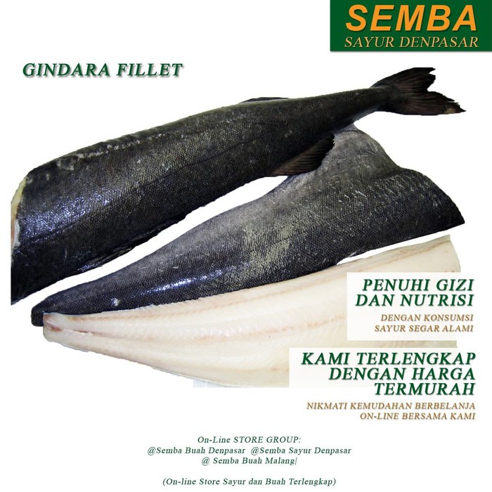 GINDARA FILLET 1KG  (frozen) seafood DENPASAR BALI sembako bumbu lauk food bahan makanan murah fresh