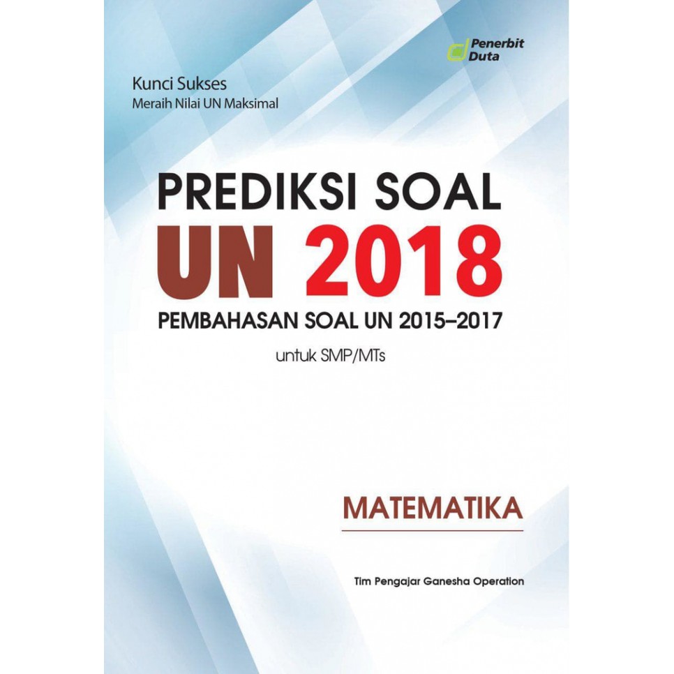 Termurah Prediksi Un 2018 Kumpulan Soal Un 2015 17 Smp Mts