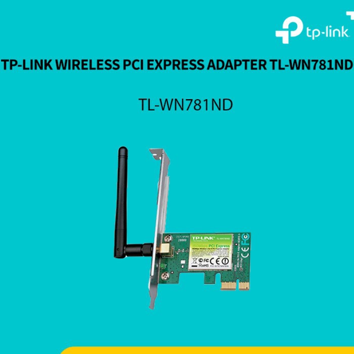 Pci express x1 tp-link wi-fi 150Mbps antenna wireless N Adapter low profile bracket tl-wn781nd - Pcie Pci-e wifi antena