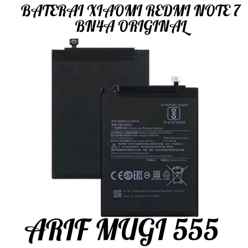 BATTERY BATU BATRAI BATERAI XIAOMI REDMI NOTE 7/NOTE 7 PRO BN4A BN-4A ORIGINAL