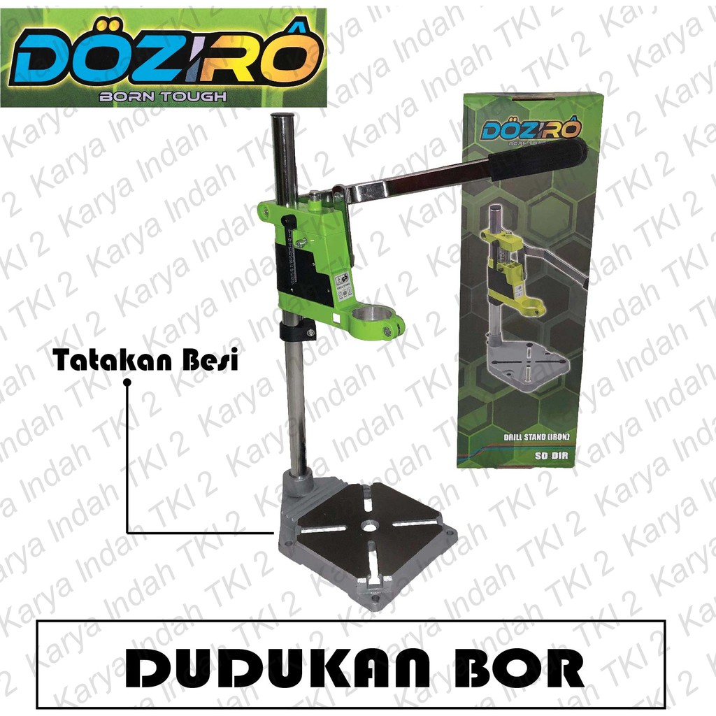 Dudukan Bor DOZIRO Drill Stand IRON BASE 10 mm 13 mm Bor Duduk Meakida