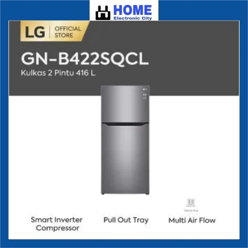LG GN-B422SQCL KULKAS 2PINTU - SMART INVERTER COMPRESSOR GARANSI RESMI