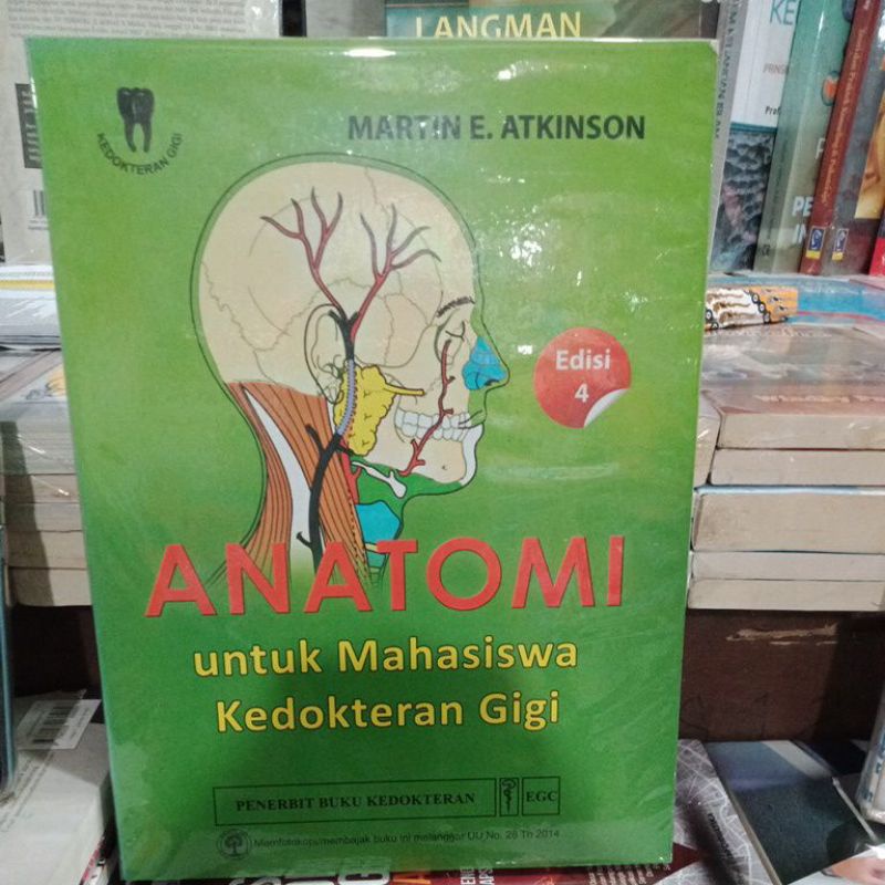 Anatomi Untuk Mahasiswa Kedokteran Gigi ~ Martin E. Atkinson