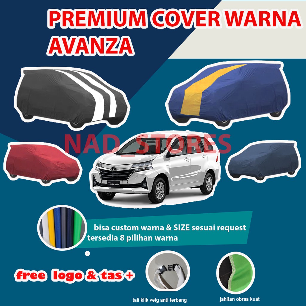 PREMIUM AVANZA Body Cover / Sarung Mobil Warna Avanza  / Xenia veloz / baru / lama old