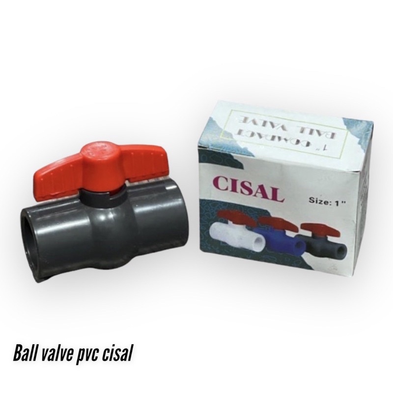 Ball valve pvc 1/2” 3/4” 1” merk cisal - stop kran pvc