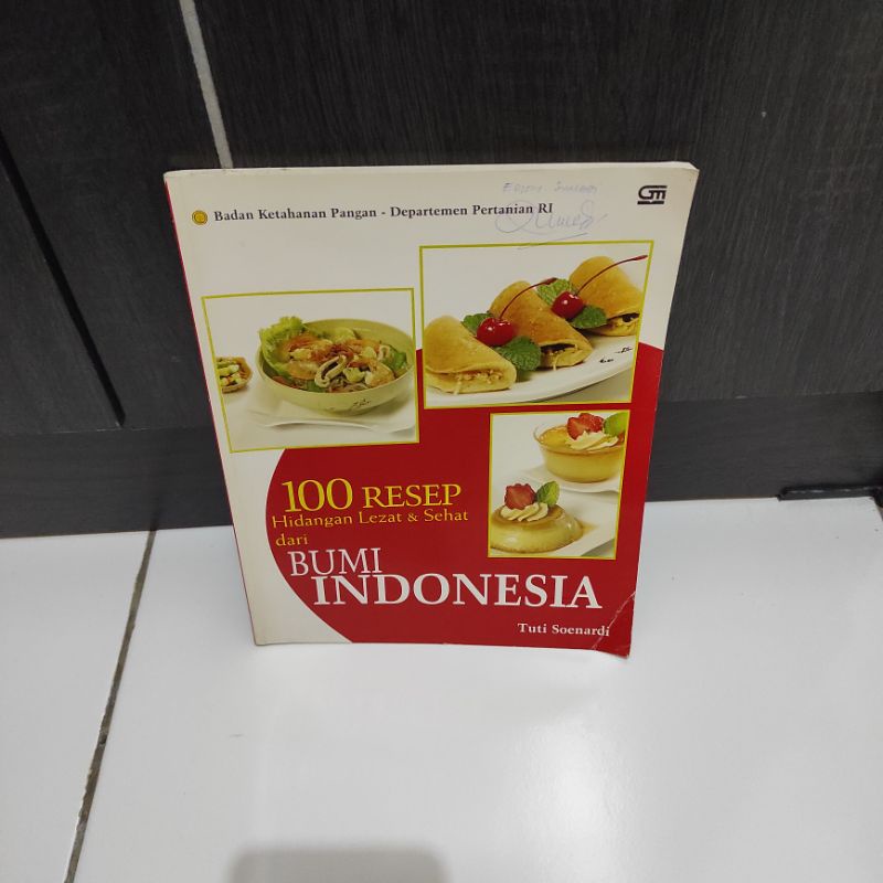 100 Resep Hidangan L ezat dan Sehat dari BUMI INDONESIA