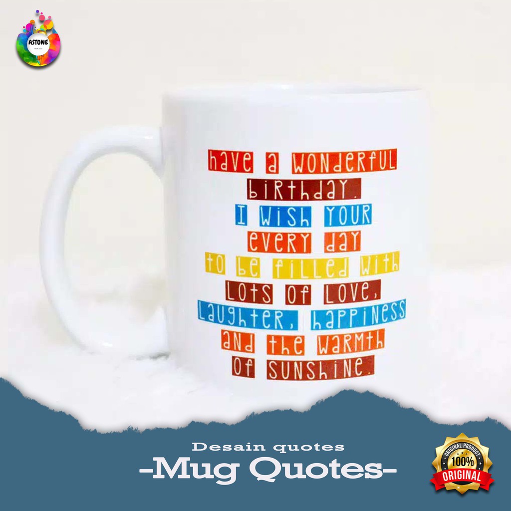 

ASTONE MUG QUOTES Hadiah Ulang Tahun Hadiah Anniversary Kado Sahabat Teman Kado Pernikahan