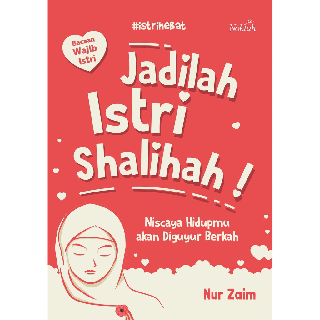 

Buku Jadilah Istri Shalehah - NOKTAH