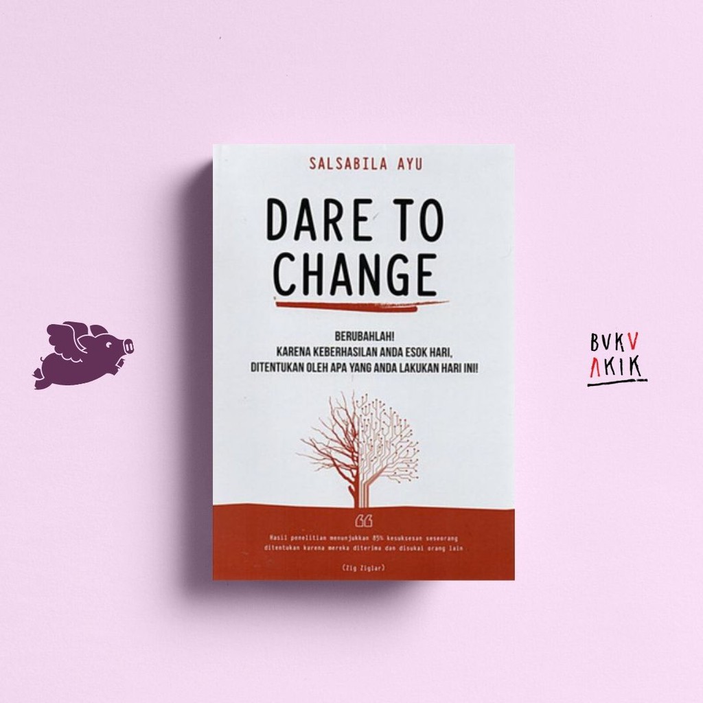 DARE TO CHANGE - Salsabila Ayu