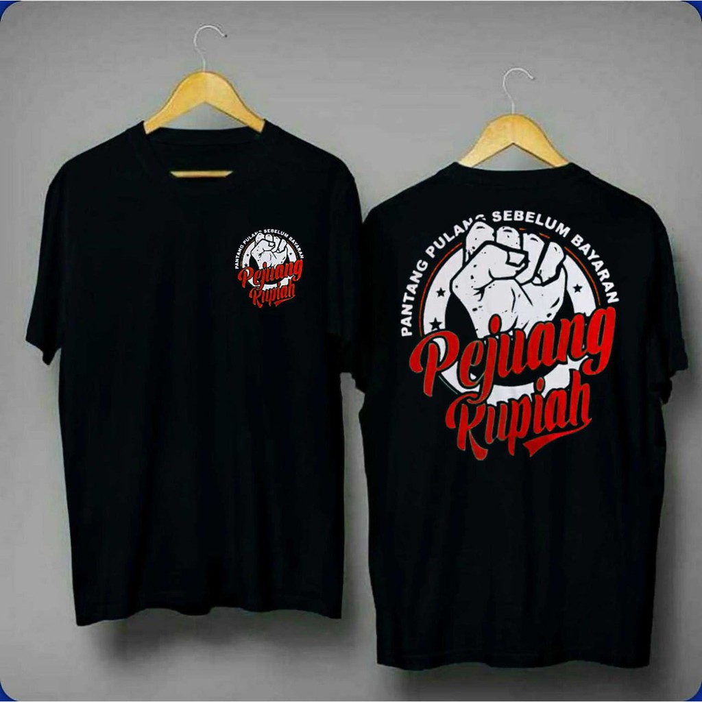 Promo T Shirt Kaos Oblong Kaos Sablon Kaos Terbaru Kaos Pejuang Rupiah Red Full Catton Premium Shopee Indonesia