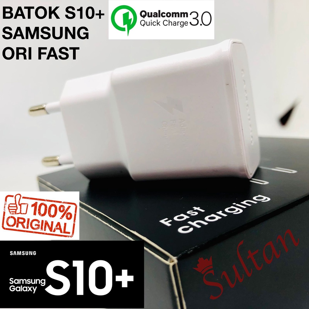 TRAVEL ADAPTOR SAMSUNG S10+ BATOK CHARGER SAMSUNG S10 PLUS FAST CHARGING