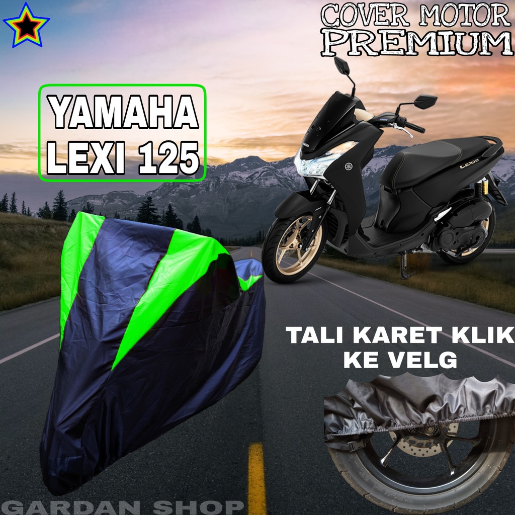 Sarung Motor YAMAHA LEXI 125 Hitam HIJAU Body Cover Penutup Pelindung Motor Yamaha Lexi PREMIUM