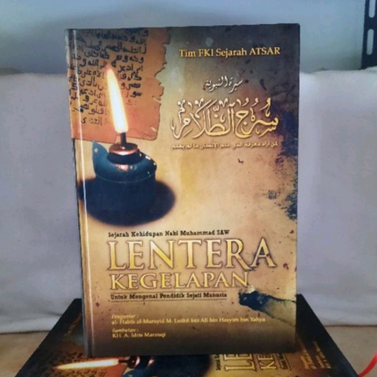 Buku Sejarah Nabi - Lentera Kegelapan Sejarah Kehidupan Nabi Muhammad SAW