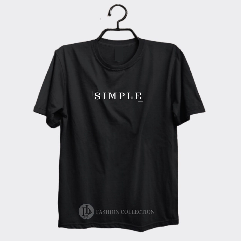 Kaos Pria Distro Kata-Kata 'SIMPLE' / Kaos Kata-Kata Keren / Kaos Pria Dan Wanita