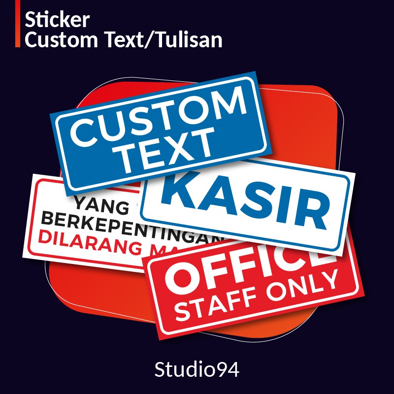 

Cetak Stiker Sticker Custom Text Tulisan Bahan Vinyl