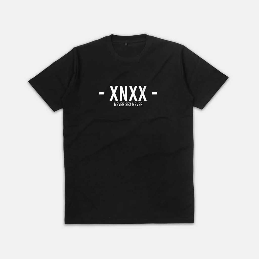 BAJU KAOS KATA KATA XNXX NEVER S3X NEVER COMBED 30S