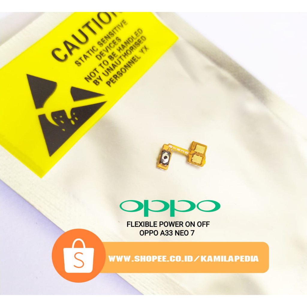 Flexible Power  On Off Oppo A33 Neo 7 / Flexible Power Oppo A33 Neo 7 On/Off