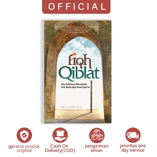 Buku Fiqh Qiblat ; Cara Sederhana Menentukan Arah Shalat Agar Sesuai Syari'at Pustaka Pesantren