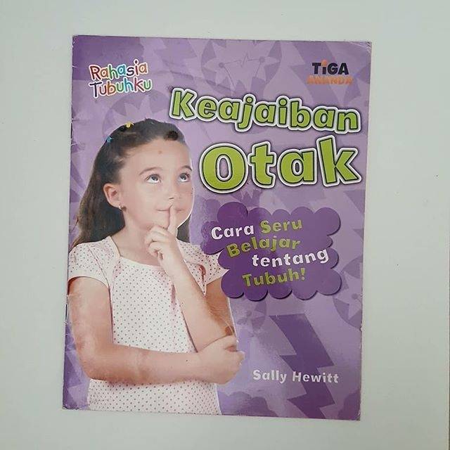 Rahasia Tubuhku :
KEAJAIBAN OTAK