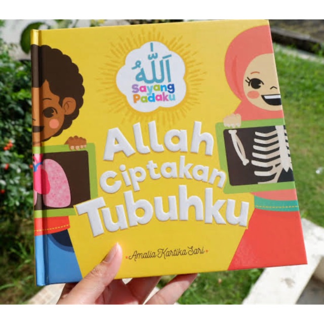 Allah ciptakan tubuhku