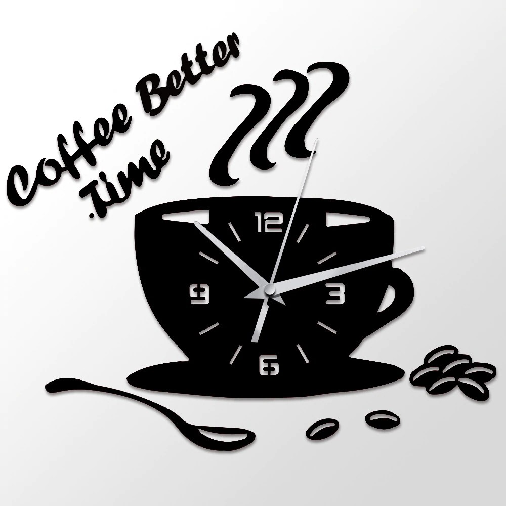 3d Diy Acrylic Wall Clock Modern Kitchen Home Decor Coffee Better Time Clock Cup Shape Shopee Indonesia