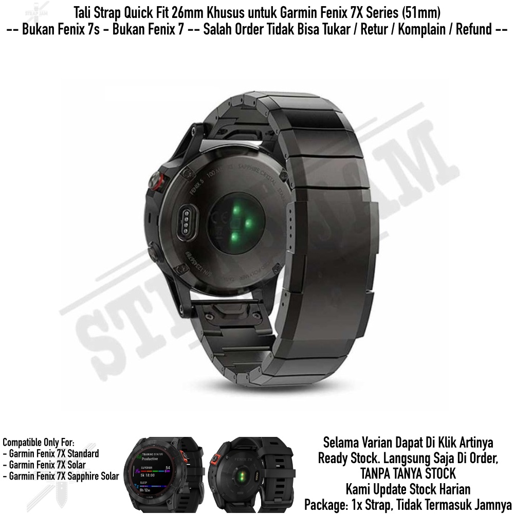 STAINLESS STEEL Strap Garmin Fenix 7X 51mm - Tali Jam Quick Fit 26mm