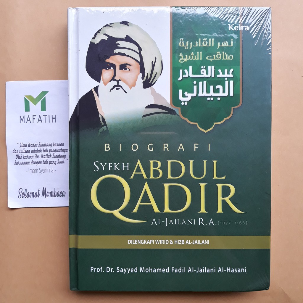 Buku Biografi Syekh Abdul Qadir Al Jailani R A Syaikh Abdul Qodir Al Jaelani Jilani Keira Shopee Indonesia