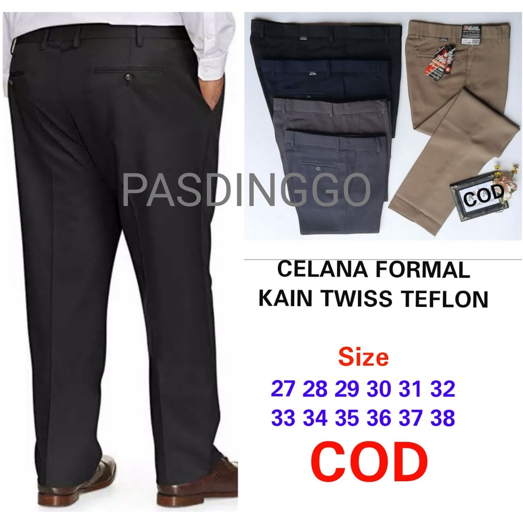 CELANA PRIA,CELANA STANDART, CELANA KERJA KAIN TWISS/TEFLON Size 27 sampai 38