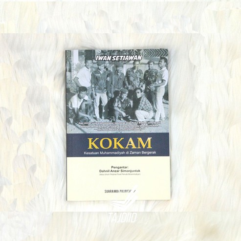 KOKAM Kesatuan Muhammadiyah di Zaman Bergerak