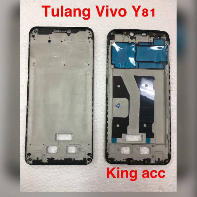 FRAME TULANG RANGKA TATAKAN LCD VIVO Y81