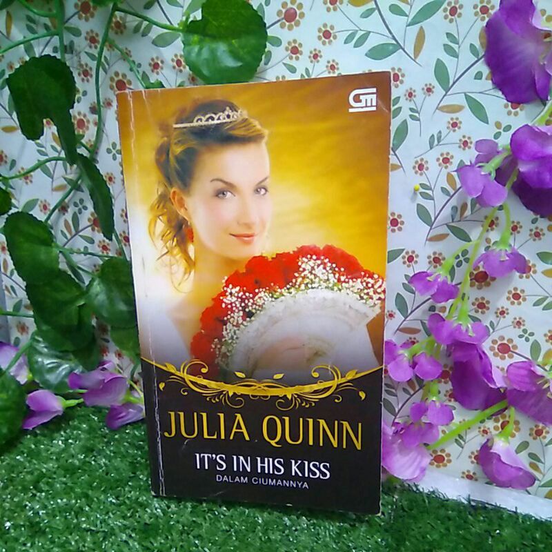 

It's In His Kiss by Julia Quinn