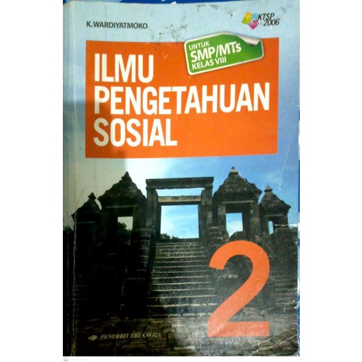 Buku Ilmu Pengetahuan Sosial kelas 2 VII 8 Erlangga K.Wardiyatmoko KTSP 2006