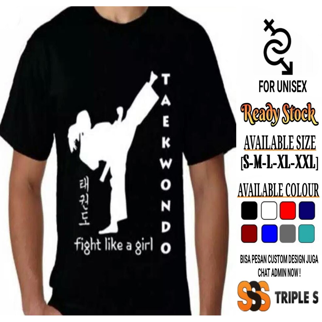 KAOS WANITA TAEKWONDO FIGHT LIKE A GIRL SILUET
