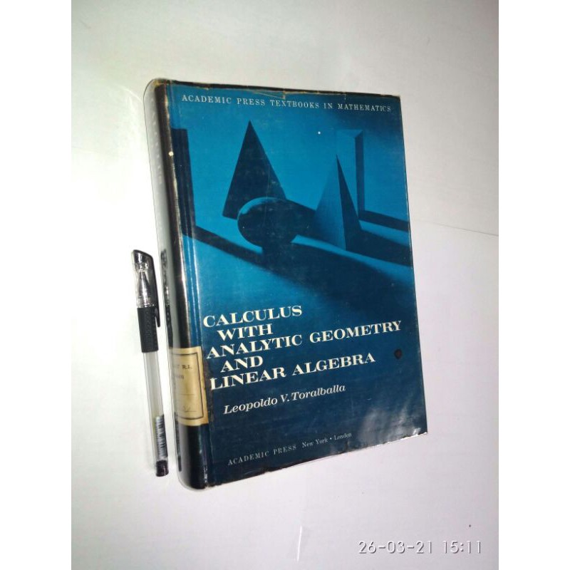 ORIGINAL - Calculus With Analytic Geometry And Linear Algebra - Leopoldo V. Toralballa