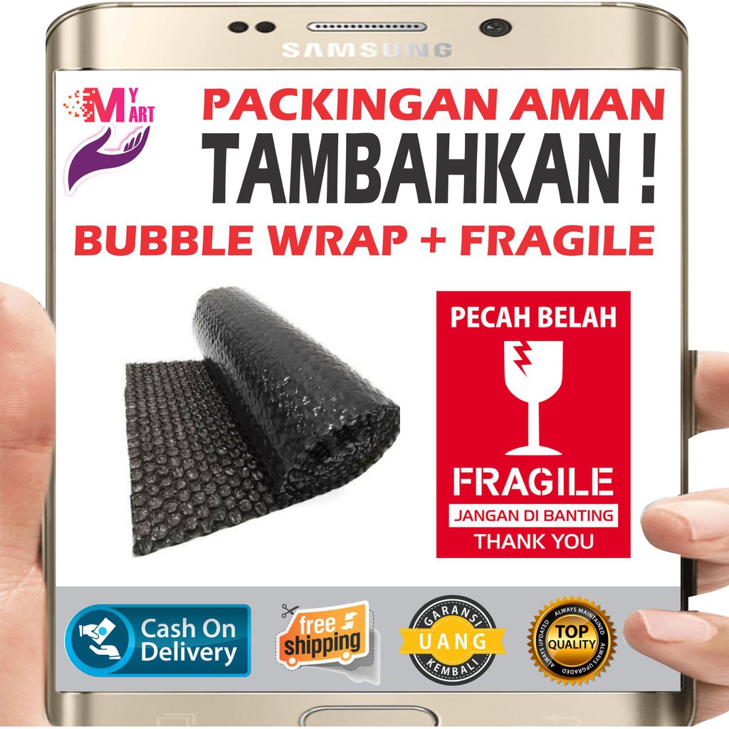 Penambahan Packingan Bubblewrap + Fragile