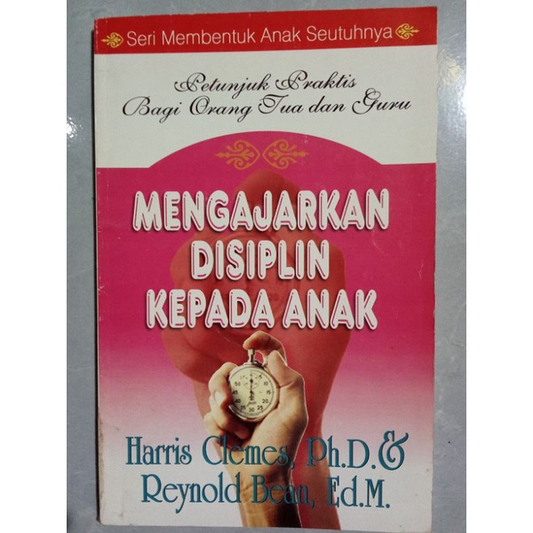 Mengajarkan Disiplin Kepada Anak