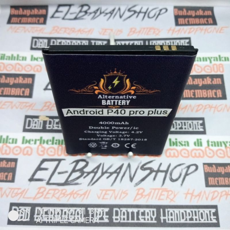 Batrai Android china P40 Pro + plus Batre modif konektor pingir Baterai Battery