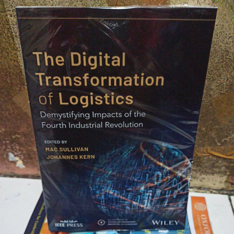 Jual BUKU The Digital Transformation Of Logistics By Mac Sullivan ...