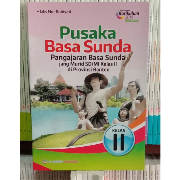

pusakabasa sundapangajaran basa sundajang murid SD/MI KELAS.2.DI.PROVINSI BANTEN LILIS NUR.RUHIYATI KURIKULUM.2017 EDISI REVISI