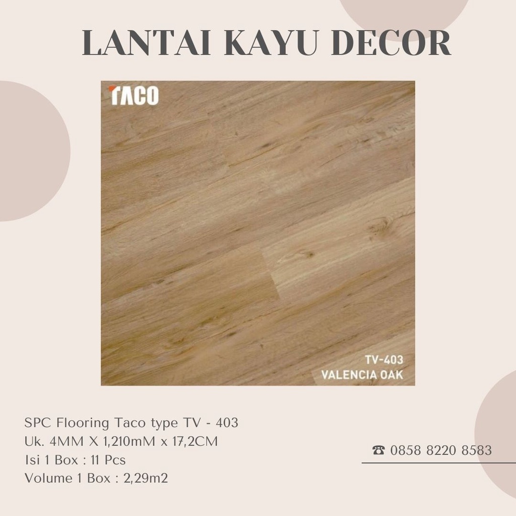 Lantai Vinyl SPC Taco type TV 403 Valencia Oak