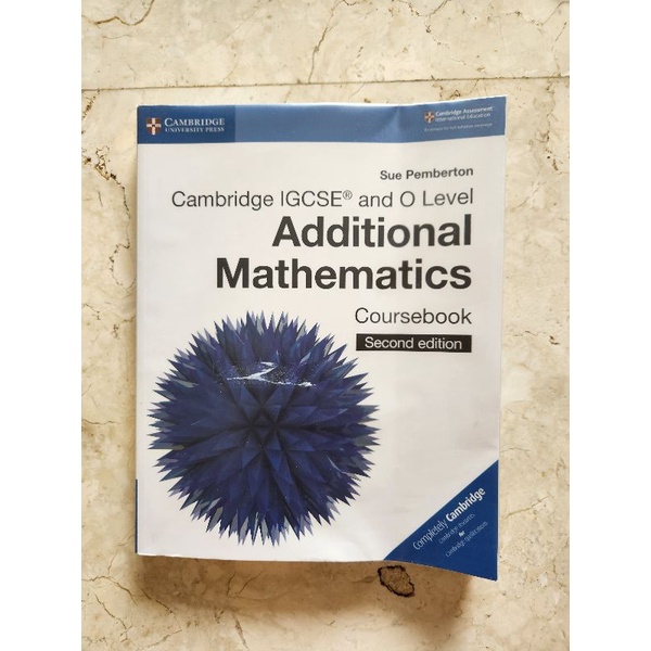Cambridge IGCSE and O Level Addiitonal Math