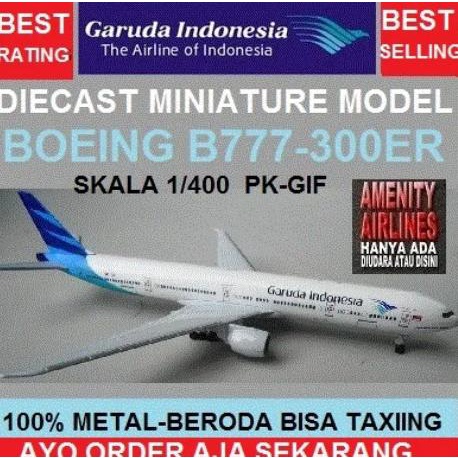 DIECAST MINIATURE PESAWAT GARUDA INDONESIA BOEING B777-300ER
