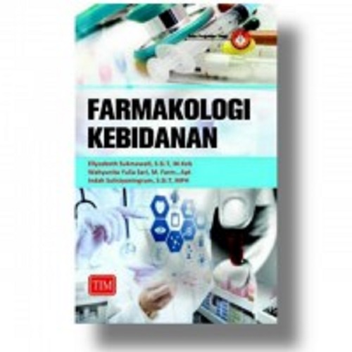 FARMAKOLOGI KEBIDANAN