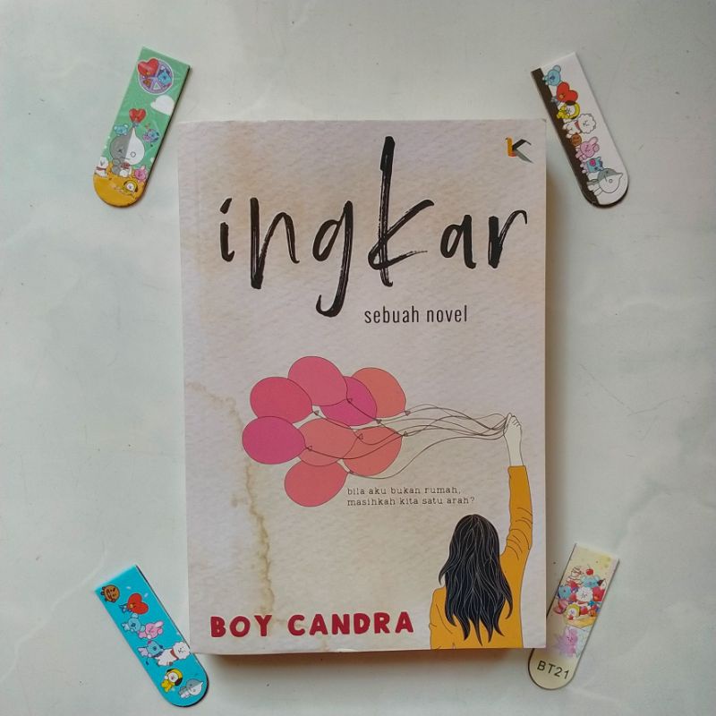 Ingkar Sebuah Novel by Boy Candra (Preloved)