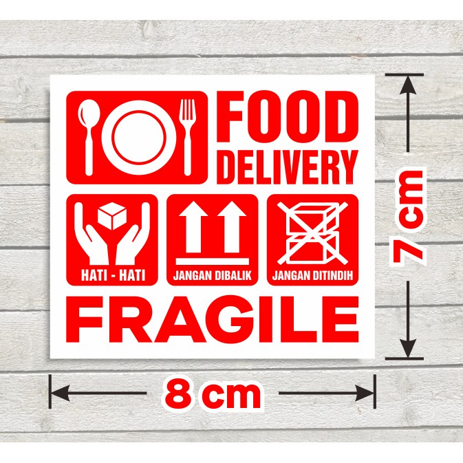 Sticker Food Delivery Stiker Pengiriman Makanan Fragile 7 X 8 Cm 1 Pak Isi 100 Pcs Shopee Indonesia