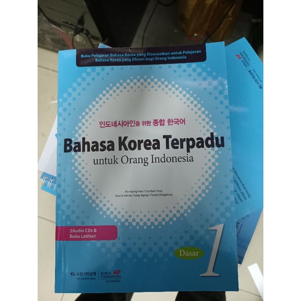 

BAAHASA KOREA TERPADU UNTUK ORANG INDONESIA BUKU DASAR DAN LATIHAN UKURAN A5