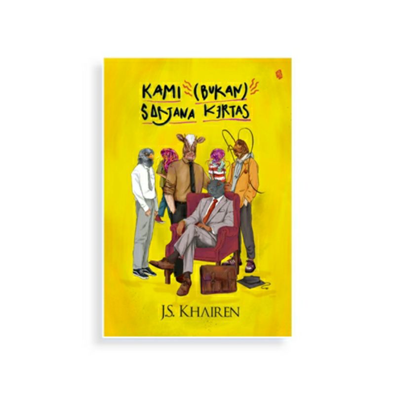 Kami (Bukan) Sarjana Kertas
