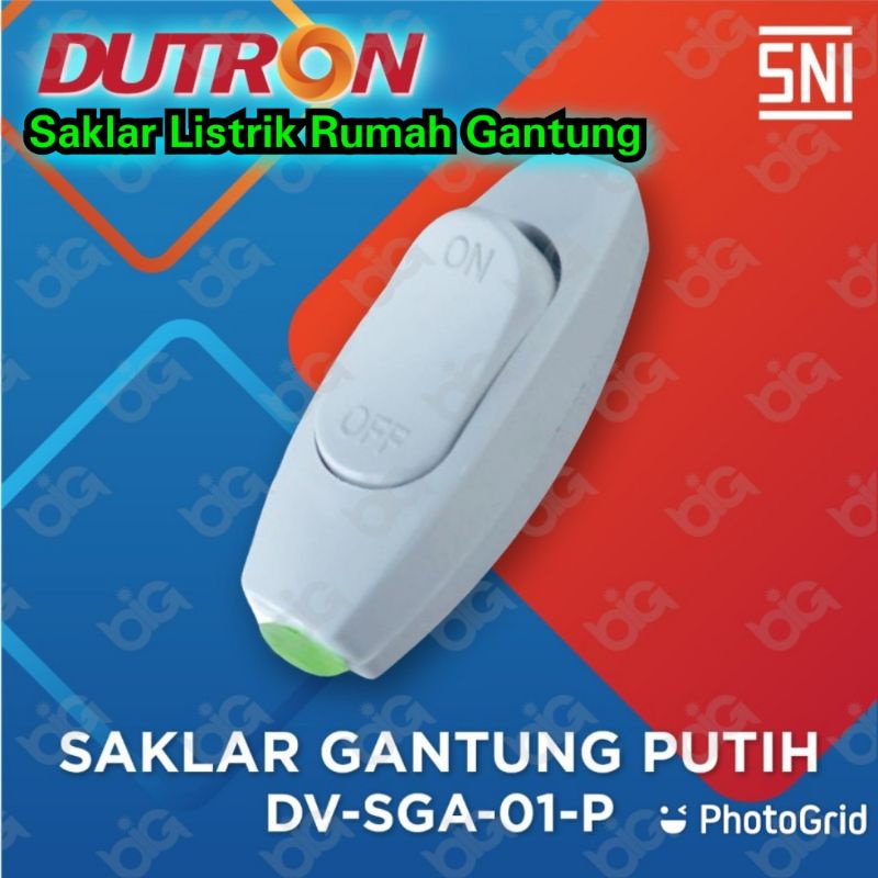 Saklar gantung dutron SNI Saklar Listrik Saklar rumah Saklar Tombol