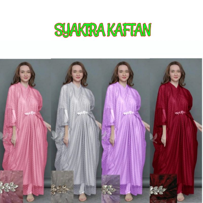 KAFTAN WANITA CASUAL FASHION MUSLIM SYAKIRA KAFTAN TERBARU KAFTAN LEBARAN WANITA CANTIK TRENDY BAJU 