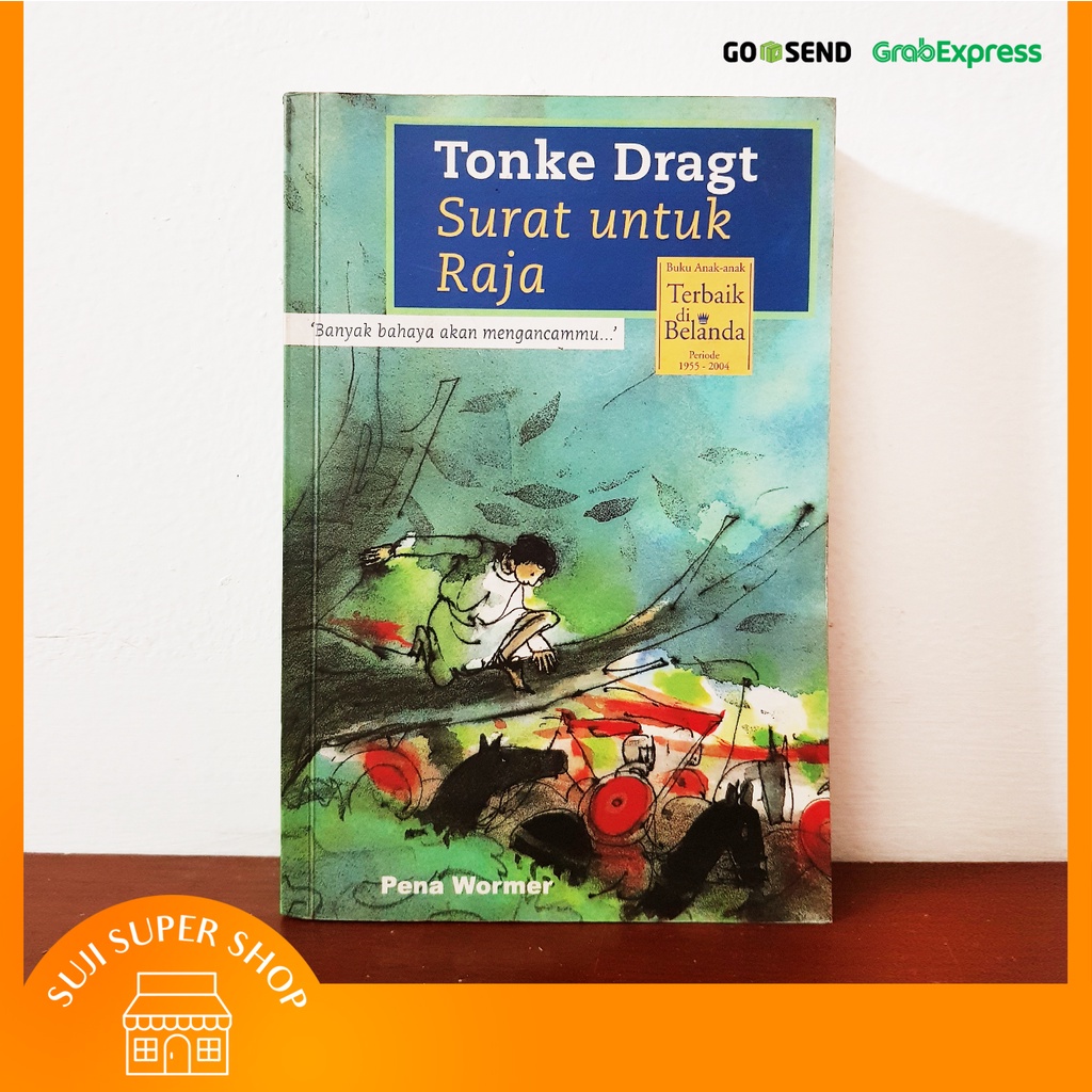 Surat untuk Raja by Tonke Dragt